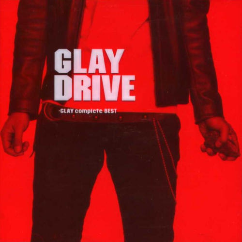 GLAY 「DRIVE」