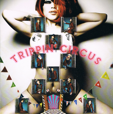 倭製ジェロニモ＆ラブゲリラ エクスペリセンス 「TRIPPIN’ CIRCUS」